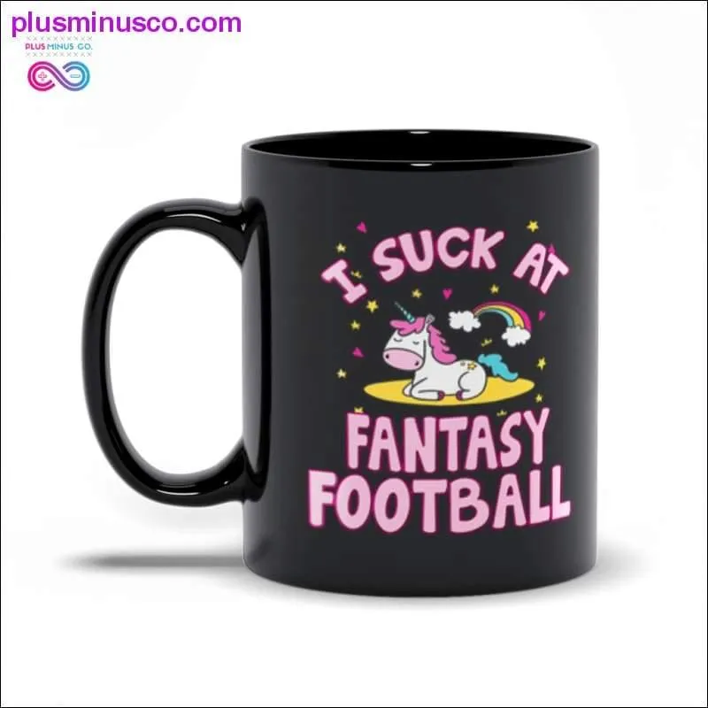 I suck at Fantasy Football Black Mugs